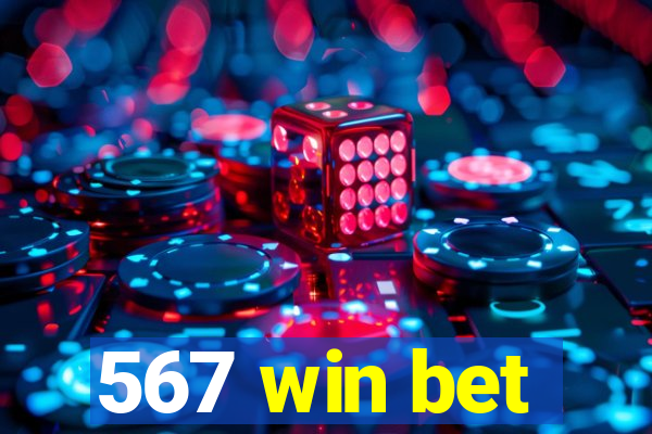 567 win bet